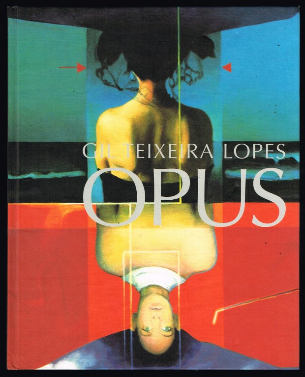 GIL TEIXEIRA LOPES - Opus
